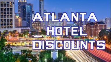 How to find hotel discounts and deals in Atlanta