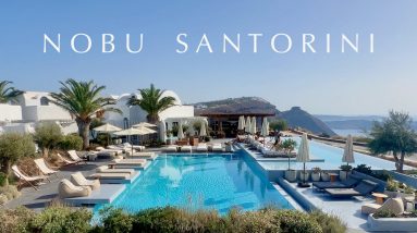 NOBU HOTEL SANTORINI | Full tour in 4K (jaw-dropping views!)